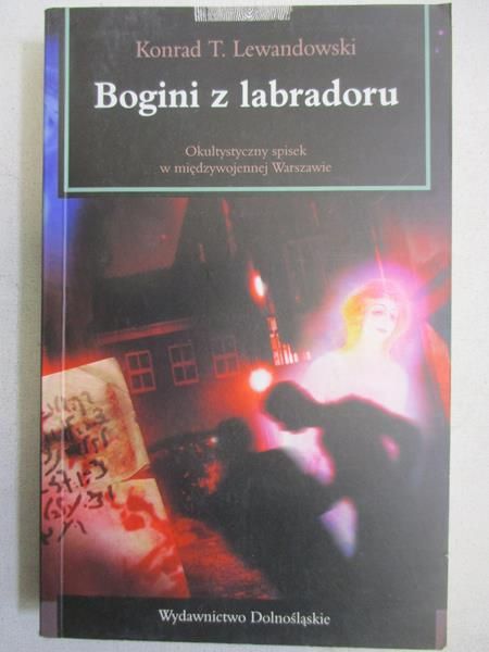 Lewandowski Konrad T. - Bogini z labradoru