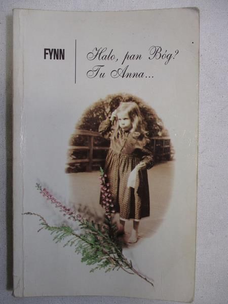 Fynn - Halo, pan Bóg? Tu Anna...