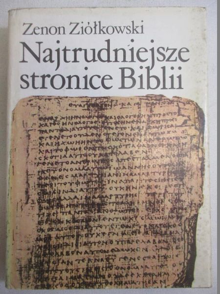 Najtrudniejsze stronice Biblii