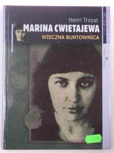 Marina Cwietajewa. Wieczna buntowniczka