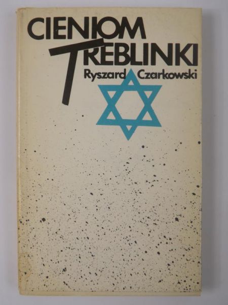 Cieniom Treblinki