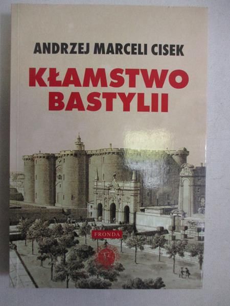 Kłamstwo Bastylii
