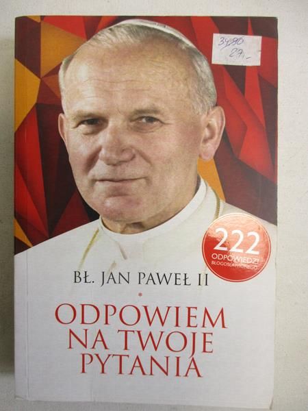 Jan Paweł II - Odpowiem na twoje pytania