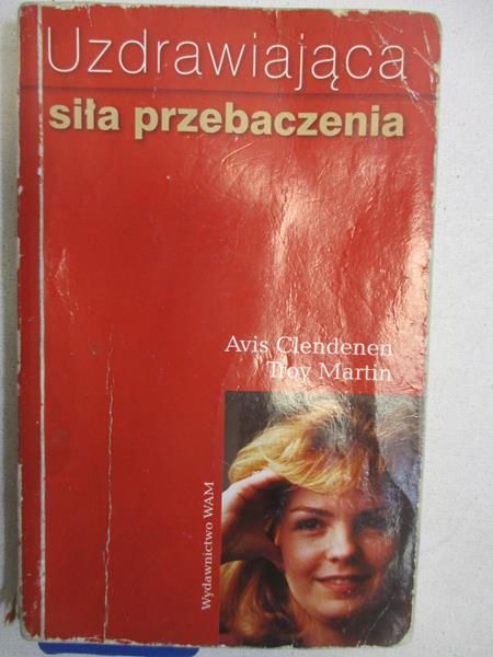 Uzdrawiająca siła przebaczenia