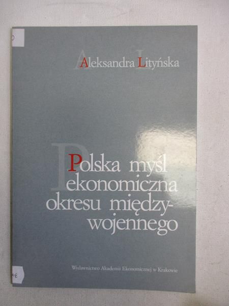 Polska myśl ekonmiczna okresu międzywojennego