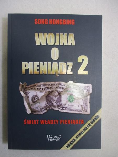 Wojna o pieniądz 2