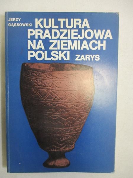 Kultura pradziejowa na ziemiach polskich