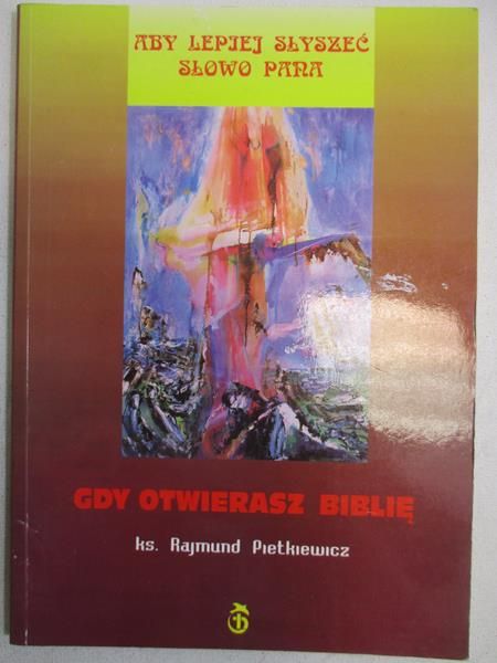 Gdy otwierasz Biblię