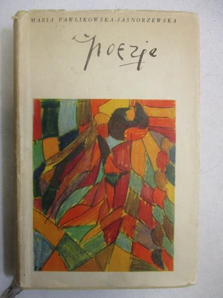 Pawlikowska - Jasnorzewska Maria - Poezje, tom I