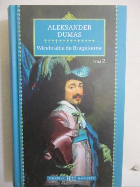 Wicehrabia de Bragelonne, tom II