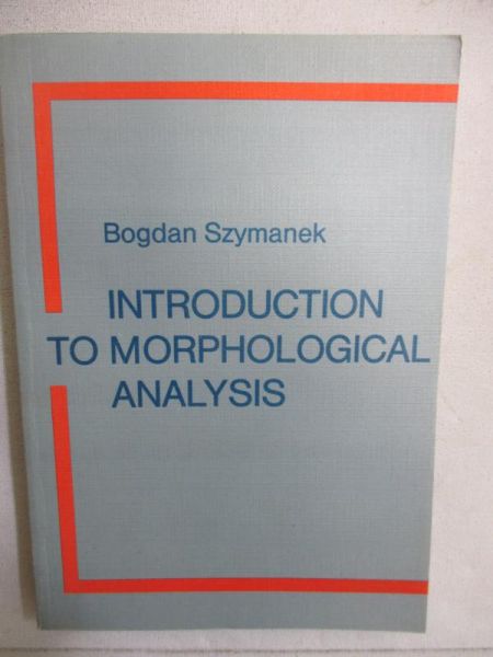 Introduction to Morphological Analysis