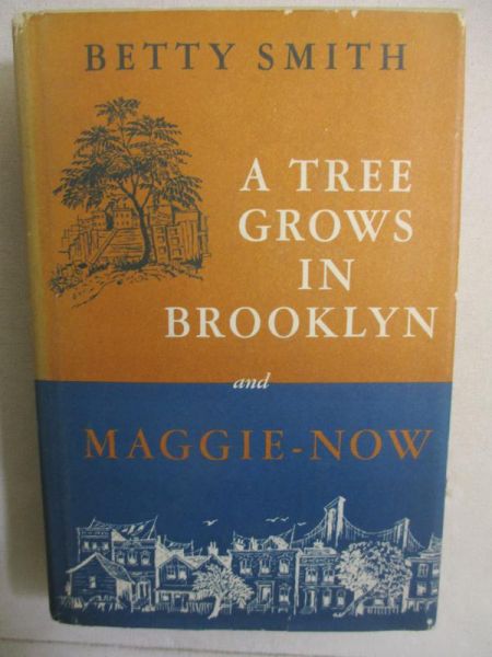 A Tree Grows in Brooklyn - Maggie-Now