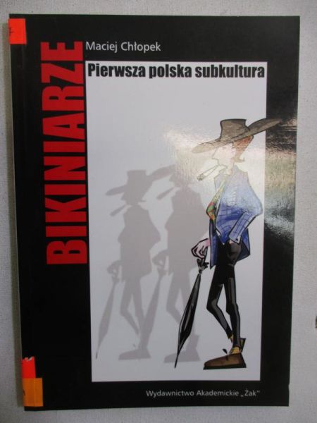 Bikiniarze. Pierwsz polska subkultura