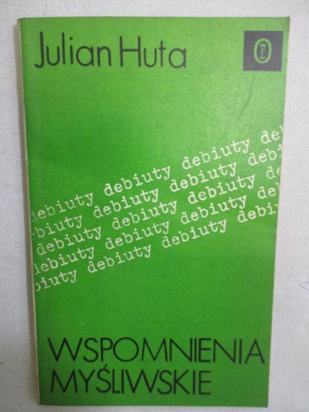 Wspomnienia myśliwskie