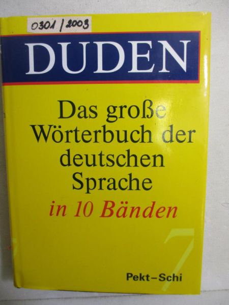 Duden. Das grosse Worterbuch der deutschen Sprache in 10 Banden, Tom VII