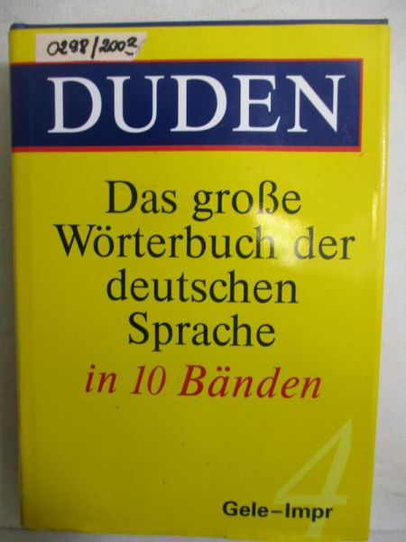 Duden. Das grosse Worterbuch der deutschen Sprache in 10 Banden, Tom IV
