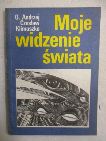 Moje widzenie świata