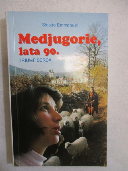 Medjugorie, lata 90. Triumf serca