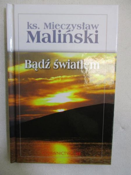 Bądź światłem