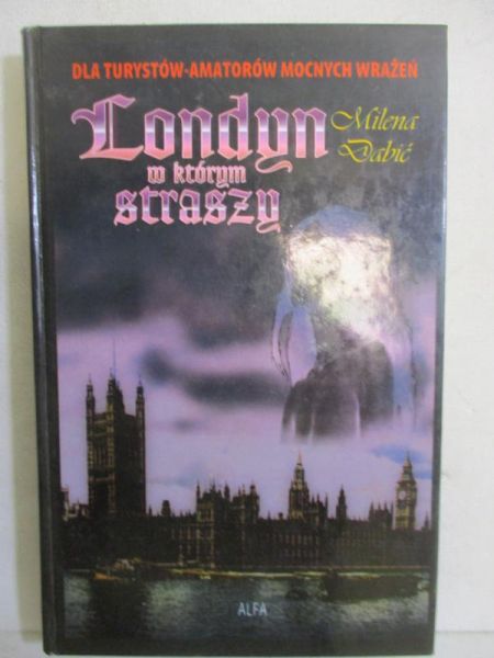 Dabić  - Londyn, w którym straszy