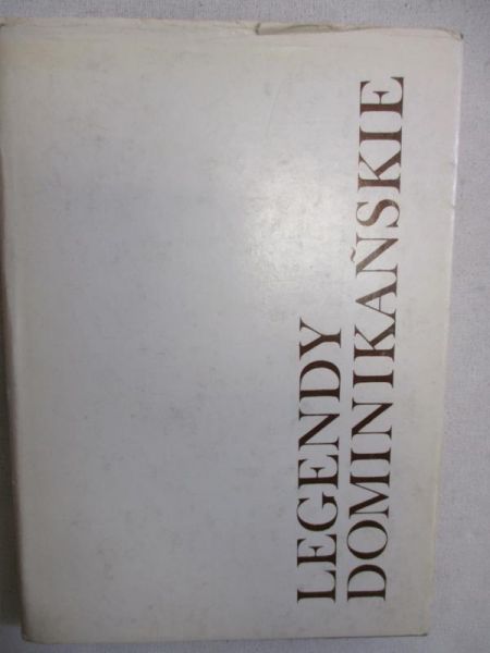 Legendy dominikańskie