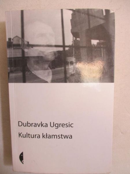 – Kultura kłamstwa