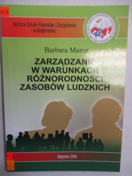 Mazur Barbara - Zarządzanie w warunkach różnorodności zasobów ludzkich