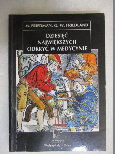Dzeisięć największych odkryć w medycynie