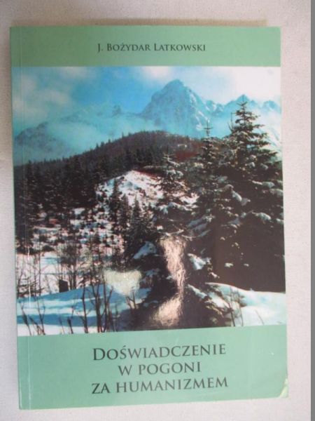 Doświadczenie w pogoni za humanizmem
