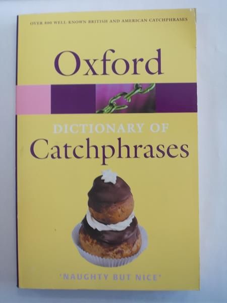 Dictionary of Catchphrases