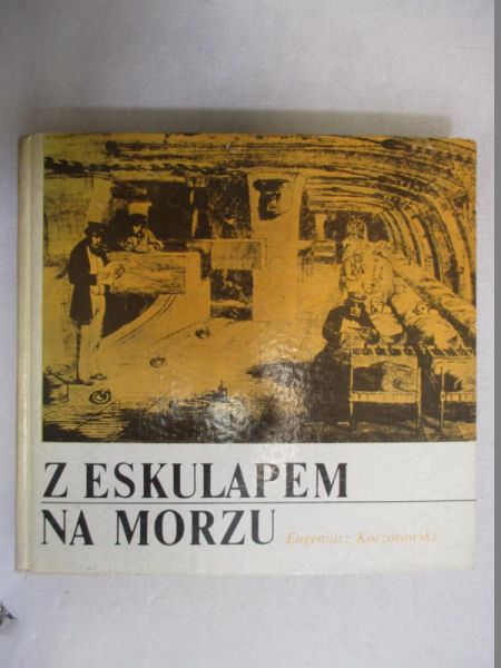 Z eskulapem na morzu