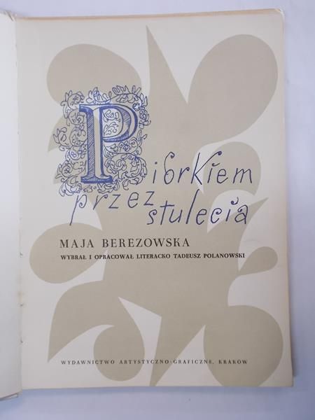 Piórkiem przez stulecia