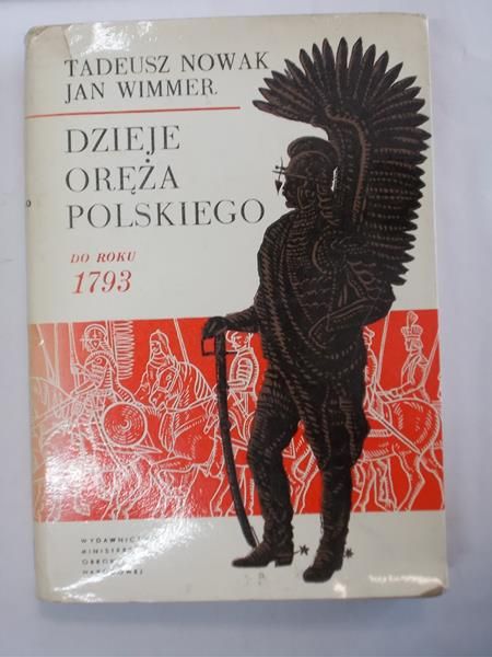 Dzieje oręża polskiego do roku 1793