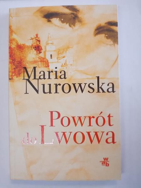 Powrót do Lwowa