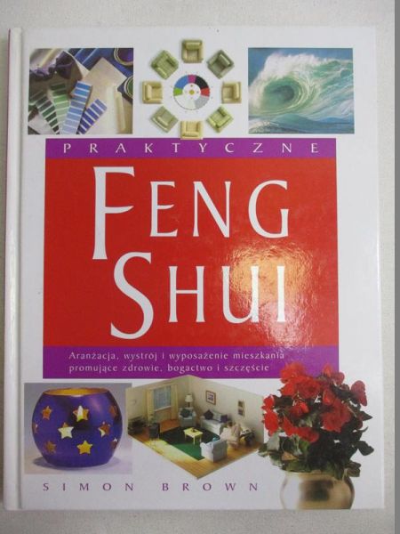 Praktyczne Feng Shui