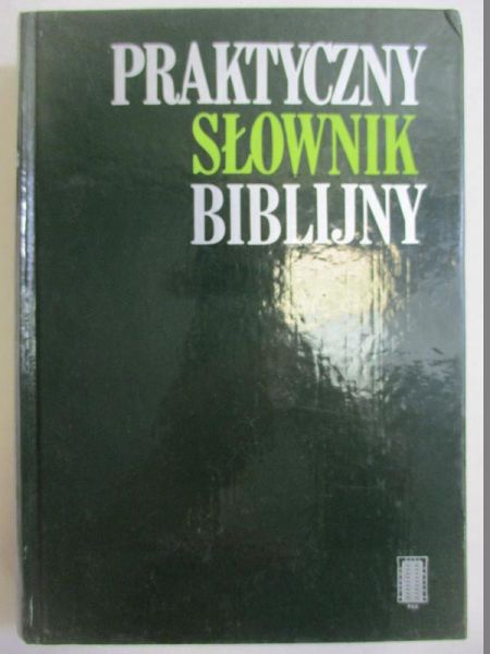 Praktyczny słownik biblijny
