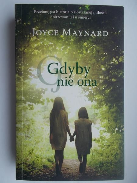 Maynard Joyce - Gdyby nie ona