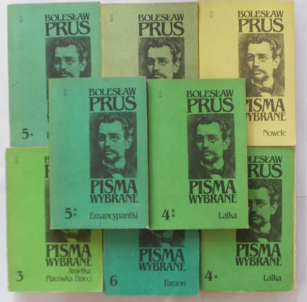 Prus Bolesław - Pisma wybrane, Tomy I-VI