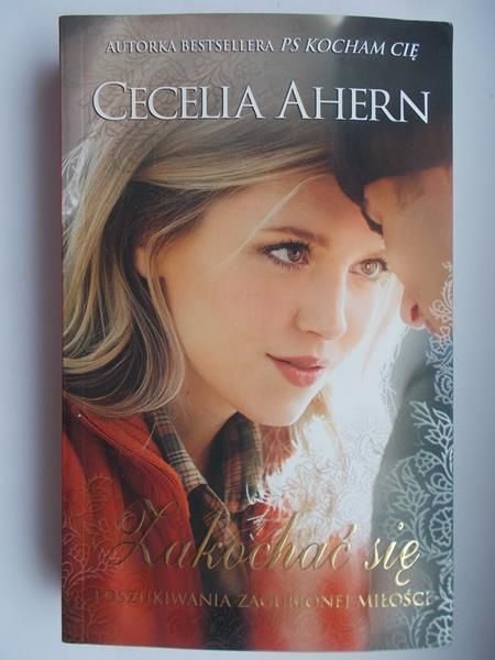 Ahern Cecelia - Zakochać się