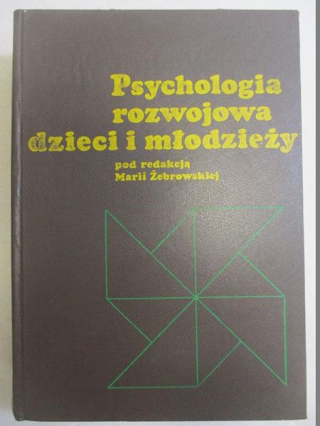Psychologia rozwojowa dzieci i młodzieży