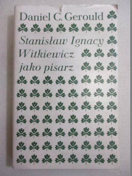 Stanisław Ignacy Witkiewicz jako pisarz