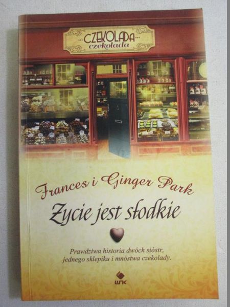 Życie jest słodkie
