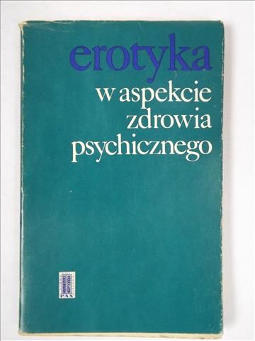 Erotyka w aspekcie zdrowia psychicznego