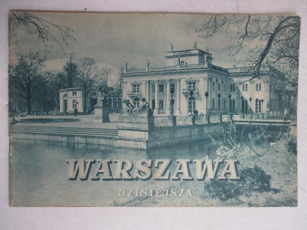 Warszawa dzisiejsza, 1949 r.
