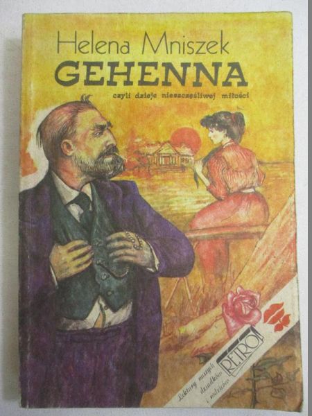 Gehenna, czyli dzieje nieszczęśliwej miłości