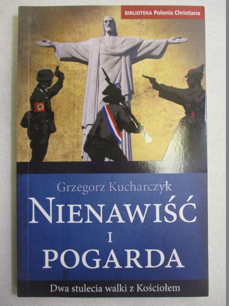 Kucharczyk Grzegorz - Nienawiść i pogarda, Nowa