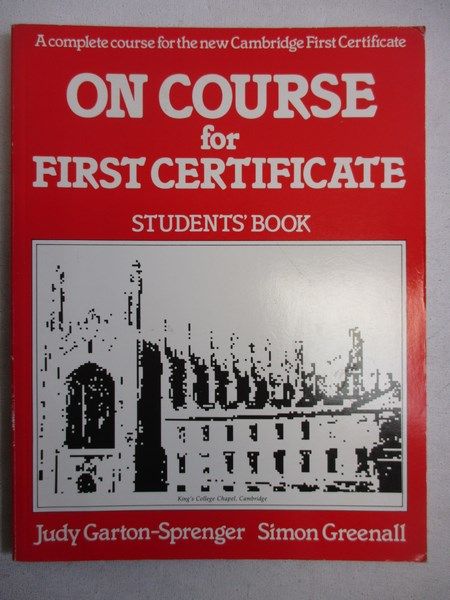 On Course for First Certificate. Students' Book