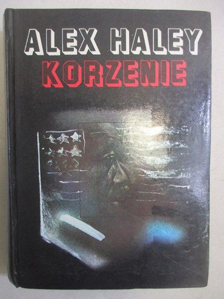 Haley Alex - Korzenie