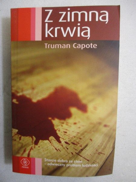 Capote Truman - Z zimną krwią