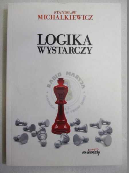 Michalkiewicz Stanisław - Logika wystarczy